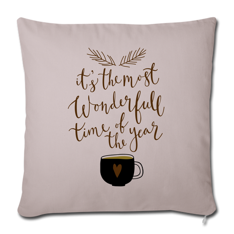OPV Original - Most Wonderful Time - Coffee - Throw Pillow Cover 18” x 18” - light taupe